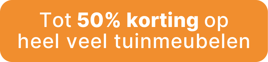 Tot 50% korting op heel veel tuinmeubelen